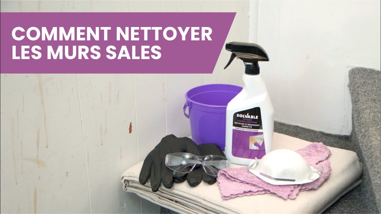 Comment nettoyer les murs sales avec le nettoyant et dégraissant PTS liquide Solvable™